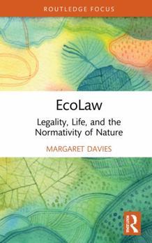 Paperback EcoLaw: Legality, Life, and the Normativity of Nature Book