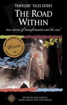 The Road Within: True Stories of Transformation and the Soul