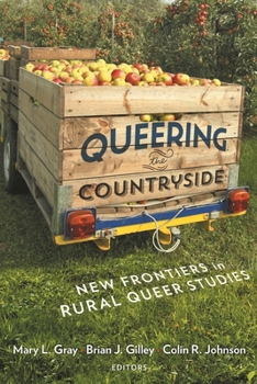 Queering the Countryside: New Frontiers in Rural Queer Studies - Book  of the Intersections: Transdisciplinary Perspectives on Genders and Sexualities