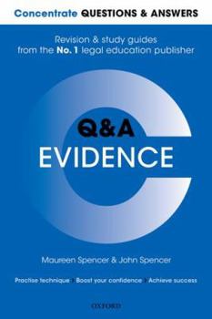 Paperback Concentrate Questions and Answers Evidence: Law Q&A Revision and Study Guide (Concentrate Law Questions & Answers) Book