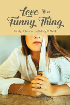 Paperback Love Is a Funny Thing Book