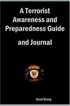 Paperback A Terrorist Awareness and Preparedness Guide and Journal Book