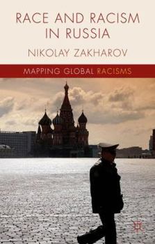 Hardcover Race and Racism in Russia Book