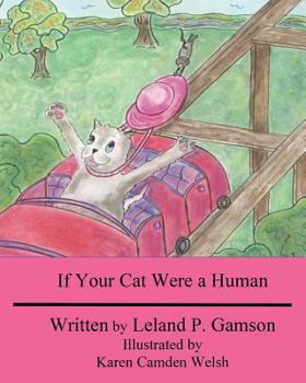 Paperback If Your Cat Were a Human Book