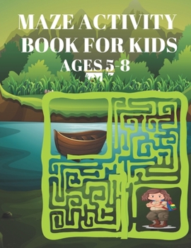 Paperback Maze Activity Book for Kids Ages 5-8: Activity Book for Kids, Solve the Maze Page Book