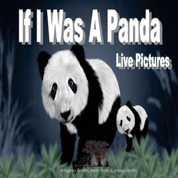 Paperback If I Was A Panda Book