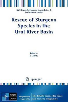 Paperback Rescue of Sturgeon Species in the Ural River Basin Book