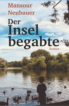Paperback Der Inselbegabte: Roman [German] Book