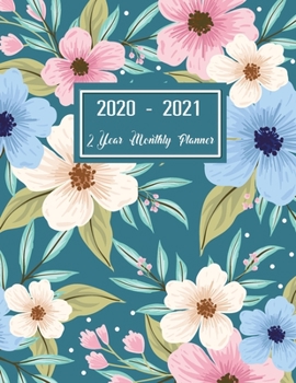 2020-2021 two year planner: Daily Agenda,Weekly Planner including Jan 1, 2020 to Dec 31, 2021 2 Year calendar,24 Month Organizer Schedule Agenda | ... floral colorful cover (floral watercolor)