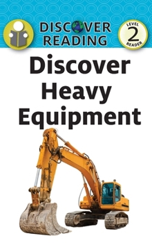 Hardcover Discover Heavy Equipment Book