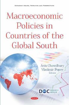 Macroeconomic Policies in Countries of the Global South (Economic Issues, Problems and Perspectives)
