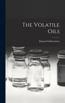 Hardcover The Volatile Oils Book