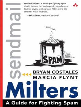 Paperback sendmail Milters: A Guide for Fighting Spam Book