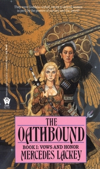 The Oathbound - Book #1 of the Valdemar: Vows and Honor