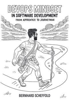 Paperback DevOps Mindset in Software Development: From Apprentice to Journeyman Book
