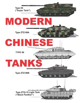 Paperback Modern Chinese Tanks: Printed Full Size in COLOR Book