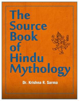 Paperback The Source Book of Hindu Mythology Book