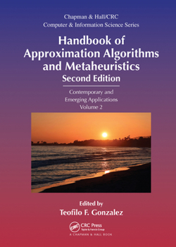 Paperback Handbook of Approximation Algorithms and Metaheuristics: Contemporary and Emerging Applications, Volume 2 Book