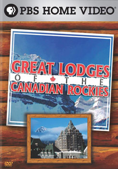 DVD Great Lodges of the Canadian Rockies Book