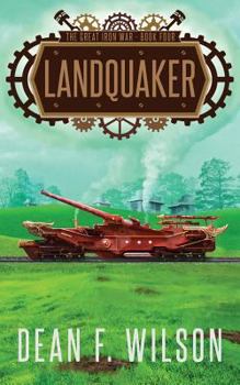 Paperback Landquaker (The Great Iron War, Book 4) Book