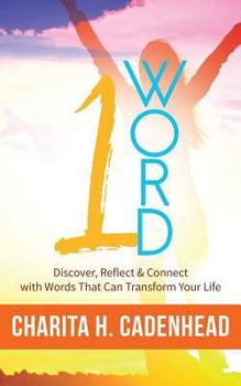 Paperback 1 Word: Discover, Reflect & Connect with Words That Can Transform Your Life Book