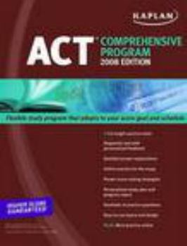 Paperback Kaplan ACT 2008 Comprehensive Program Book