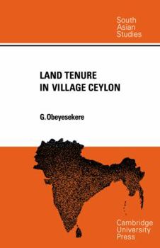 Paperback Land Tenure in Village Ceylon: A Sociological and Historical Study Book