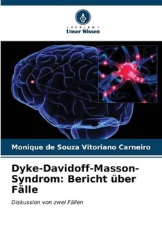 Paperback Dyke-Davidoff-Masson-Syndrom: Bericht über Fälle [German] Book
