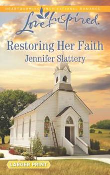 Mass Market Paperback Restoring Her Faith [Large Print] Book