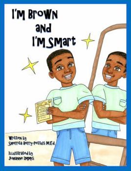 Hardcover I'm Brown and I'm Smart Book