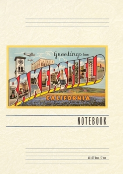 Paperback Vintage Lined Notebook Greetings from Bakersfield, California Book