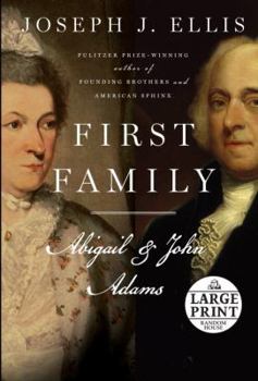 Paperback First Family: Abigail and John [Large Print] Book