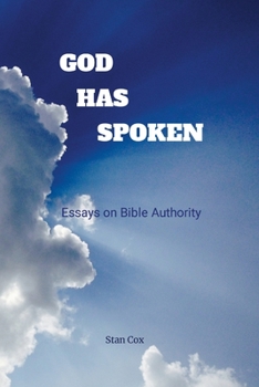 Paperback God Has Spoken: Essays on Bible Authority Book