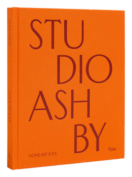 Hardcover Studio Ashby: Home Art Soul Book