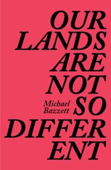 Hardcover Our Lands Are Not So Different Book