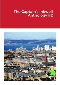Paperback The Captain's Inkwell Anthology #2 Book
