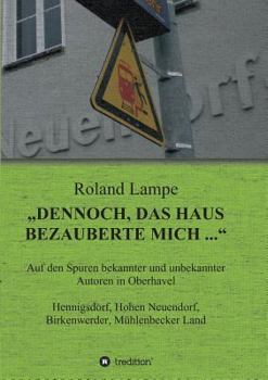 Paperback "Dennoch, das Haus bezauberte mich ... [German] Book