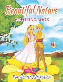 Paperback Beautiful Nature Coloring Book For Adults Relaxation Book