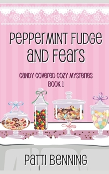 Paperback Peppermint Fudge and Fears Book