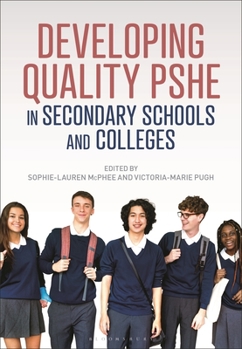 Paperback Developing Quality Pshe in Secondary Schools and Colleges Book