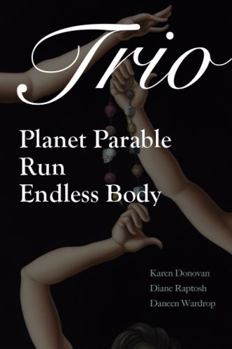 Paperback Trio: Planet Parable, Run: A Verse-History of Victoria Woodhull, and Endless Body Book