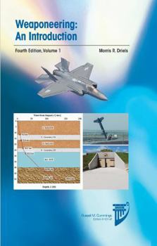 Weaponeering: An Introduction, Fourth Edition, Volume 1