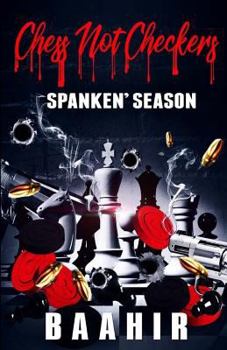 Paperback Chess Not Checkers: Spanken Season Book