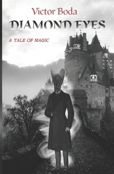 Paperback Diamond Eyes: a tale of magic Book