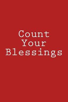 Count Your Blessings: Notebook