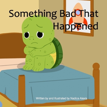 Paperback Something Bad That Happened Book
