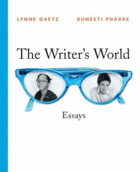 Paperback The Writer's World: Essays, 2009 MLA Update Edition Book