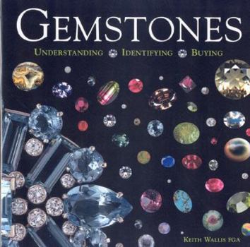 Hardcover Gemstones: Understanding, Identifying, Buying Book