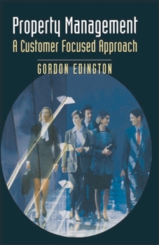 Hardcover Property Management: A Customer Focused Approach Book