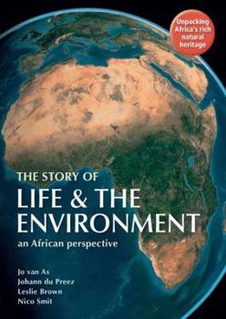 Paperback The Story of Life & the Environment: An African Perspective Book